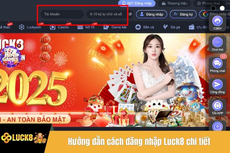 Hướng dẫn cách đăng nhập Luck8 chi tiết
